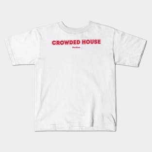 Crowded House, Woodface Kids T-Shirt